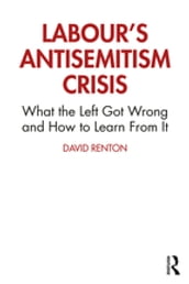 Labour s Antisemitism Crisis