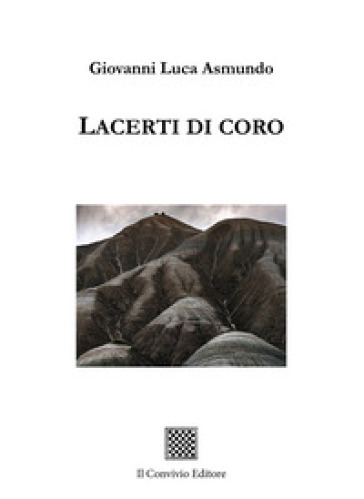 Lacerti di coro - Giovanni Luca Asmundo