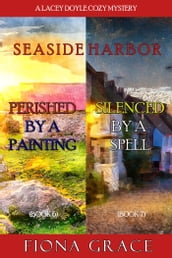 A Lacey Doyle Cozy Mystery Bundle: Perished by a Painting (#6) and Silenced by a Spell (#7)