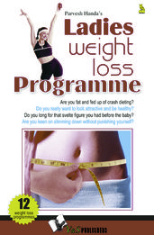 Ladies Weight Loss Programme: Are you fat and fed up of dieting?