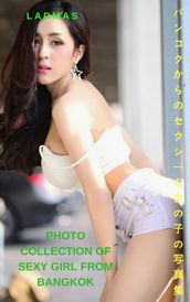 -Ladmas photo collection of sexy girl from Bangkok - Ladmas