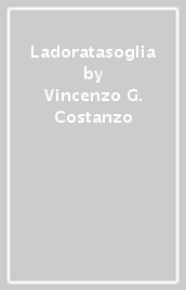 Ladoratasoglia