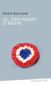 La...dove posano le balene