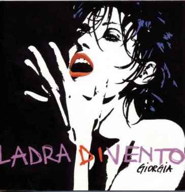 Ladra di vento - Giorgia