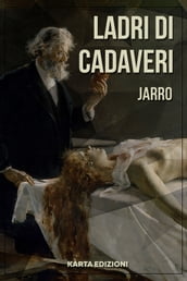 Ladri di cadaveri