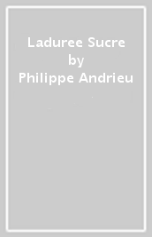 Laduree Sucre