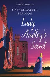 Lady Audley s Secret