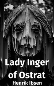 Lady Inger of Ostrat