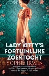 Lady Kitty s fortuinlijke zoektocht