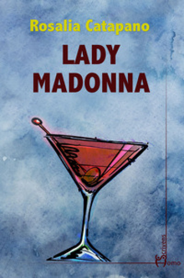 Lady Madonna - Rosalia Catapano