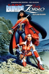 Lady Zorro/Lady Rawhide: Outlaw Blood