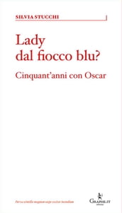 Lady dal fiocco blu?