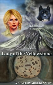Lady of the Yellowstone