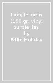 Lady in satin (180 gr. vinyl purple limi