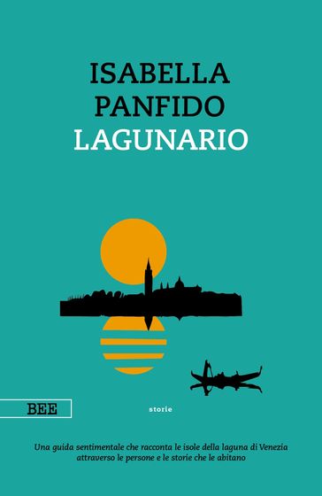 Lagunario - Isabella Panfido