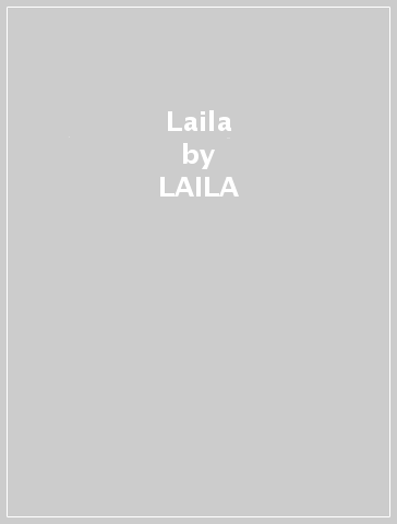 Laila - LAILA