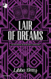 Lair of dreams