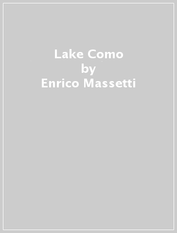 Lake Como - Enrico Massetti