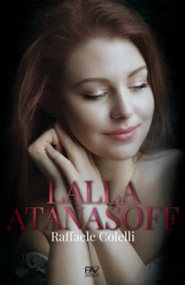 Lalla Atanasoff - Raffaele Colelli
