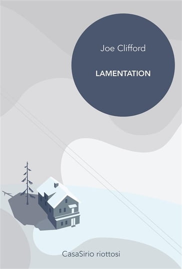 Lamentation - Joe Clifford