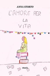 Lamore per la Vita