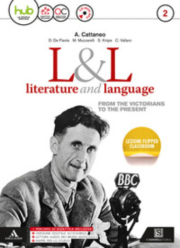 L&amp;L. Literature &amp; language. Per le Scuole superiori. Con e-book. Con espansione online. Con CD-Audio. Vol. 2 - Arturo Cattaneo - Donatella De Flaviis