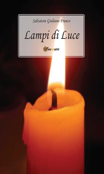 Lampi di Luce - Salvatore G. Franco