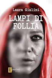 Lampi di follia