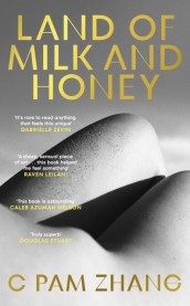 Land of Milk and Honey