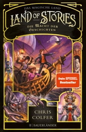 Land of Stories: Das magische Land Die Macht der Geschichten