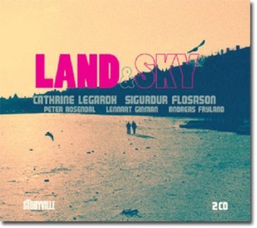 Lands & sky - CATHRINE & SIGUR LEGARDH