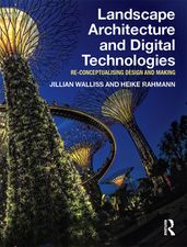 Landscape Architecture and Digital Technologies