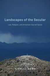 Landscapes of the Secular