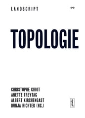 Landscript 3: Topologie