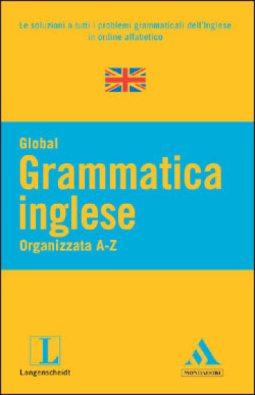 Langenscheidt. Grammatica inglese. Organizzata A-Z - - Libro - Mondadori  Store
