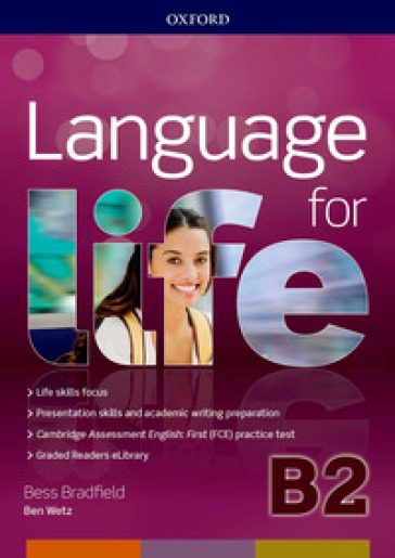 Language for life. B2. Student's book-Workbook. Con Hub, 16 eread, 2 tests. Per le Scuole superiori. Con ebook. Con espansione online. Con CD-ROM