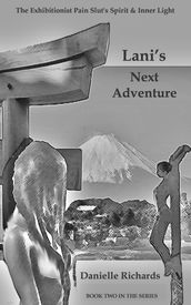 Lani s Spirit: The Next Adventure