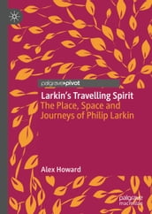 Larkin s Travelling Spirit