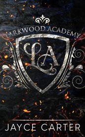 Larkwood Academy: A Box Set