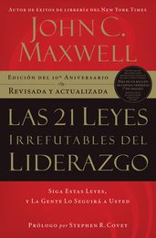 Las 21 leyes irrefutables del liderazgo