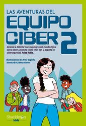 Las aventuras del Equipo Ciber 2