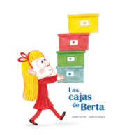 Las cajas de Berta. Ediz. a colori