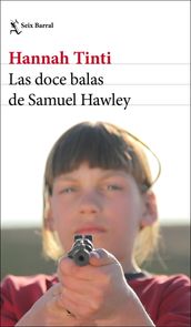 Las doce balas de Samuel Hawley