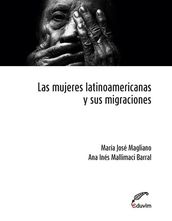 Las mujeres latinoamericanas y sus migraciones