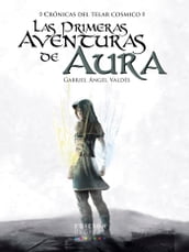 Las primeras aventuras de Aura