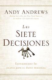 Las siete decisiones