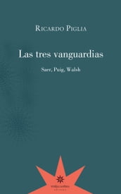 Las tres vanguardias