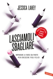 Lasciamoli sbagliare