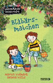 LasseMajas sommarlovsbok. Blabärsmatchen