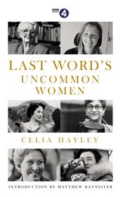 Last Word s Uncommon Women